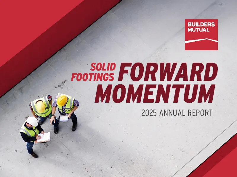 Cover of 2025 Builders Mutual annual report